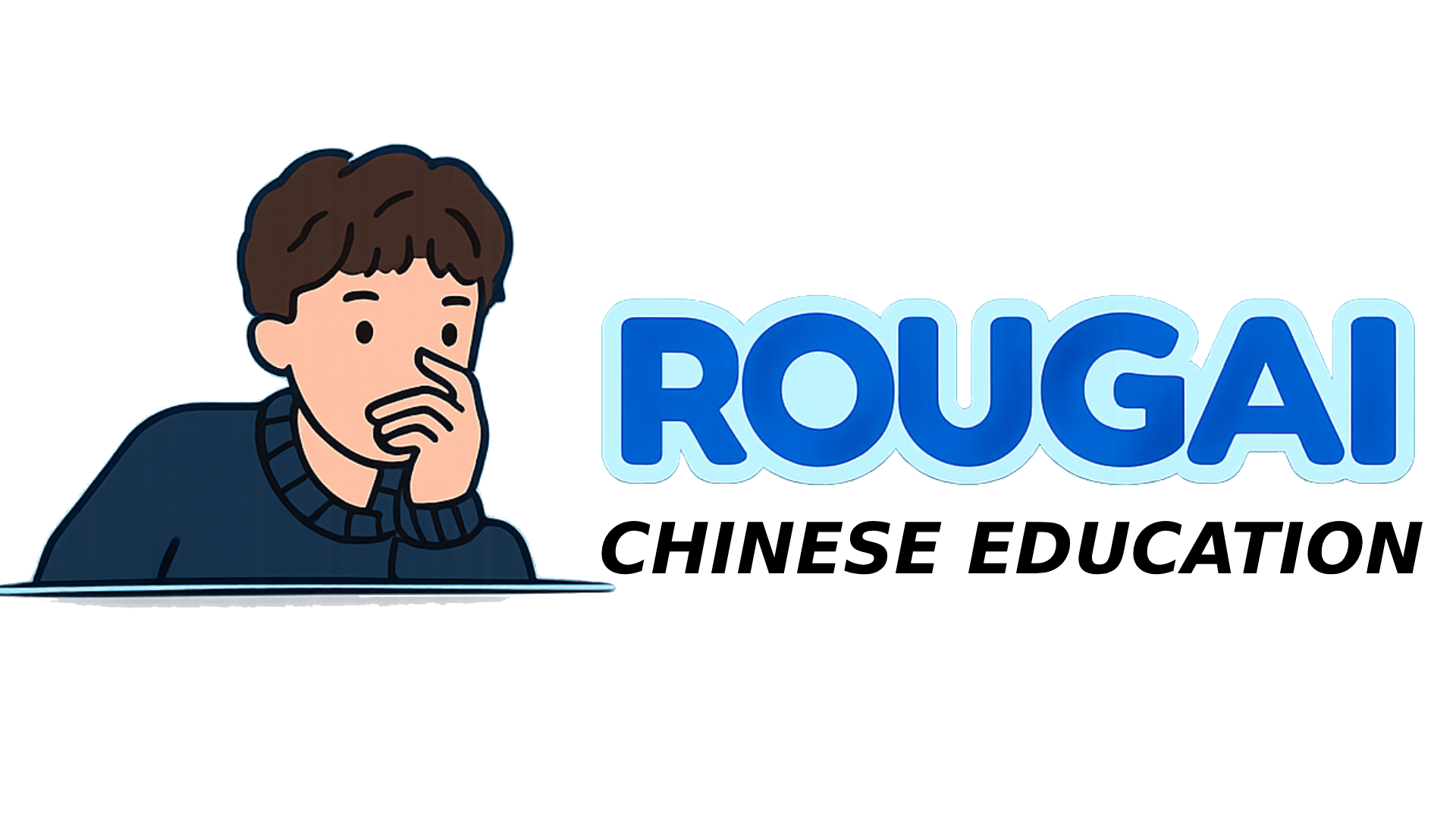 Rougai Chinese Education